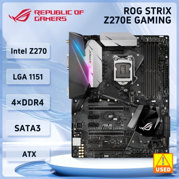 1151 Motherboard ASUS ROG STRIX Z270E GAMING Motherboard LGA 1151DDR4 Intel Z270 64GB PCI-E 3.0 USB3.1ATX For Core i3-6098P cpus